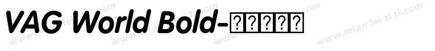VAG World Bold字体转换